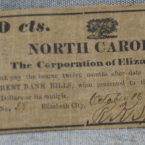 Very rare North Carolina wartime currency, 1861, for the Corporation of Elizabeth City, NC