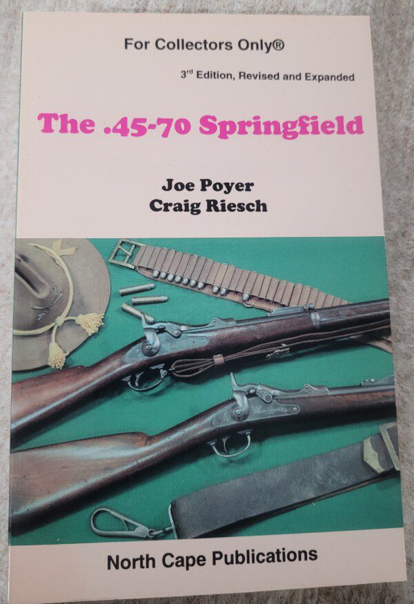 Scarce reference work on Springfield Trapdoor Rifles and Carbines